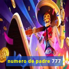 numero de padre 777